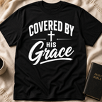 Covered By His Grace T-Shirt