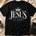 Jesus Is Lord T-Shirt