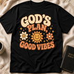 God's Plan, Good Vibes T-Shirt