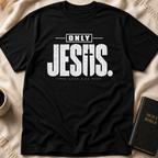 Only Jesus T-Shirt