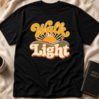 Walk In The Light T-Shirt