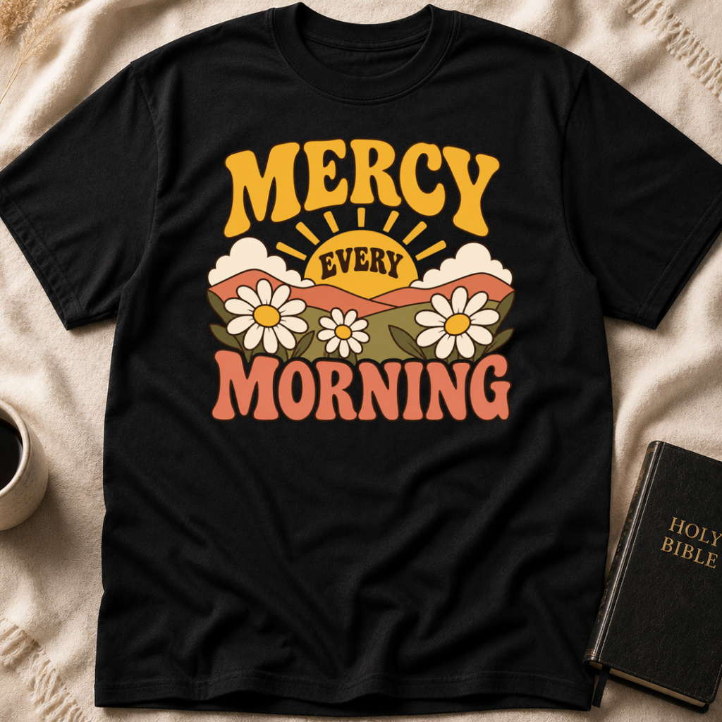 Mercy Every Morning T-Shirt