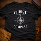 Christ is My Compass T-Shirt