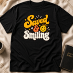 Saved & Smiling T-Shirt