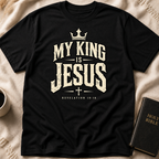 My King Is Jesus T-Shirt