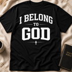 I Belong to God T-Shirt