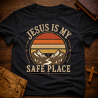 Jesus Is My Safe Place T-Shirt