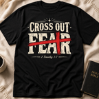 Cross Out Fear T-Shirt
