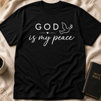 God is My Peace T-Shirt