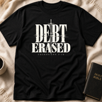 Debt Erased T-Shirt