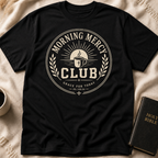Morning Mercy Club T-Shirt