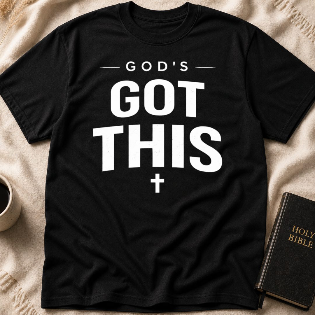 God's Got This T-Shirt