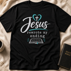 Jesus Rewrote My Ending T-Shirt