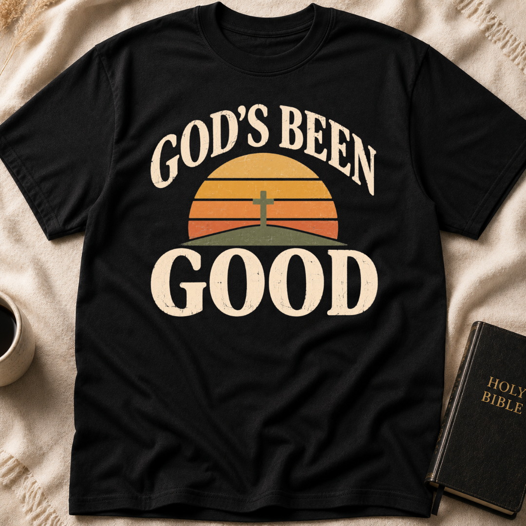 God's Been Good T-Shirt