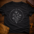 Grow in Grace T-Shirt