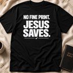No Fine Print T-Shirt