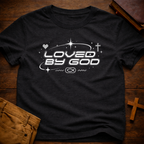 Loved By God T-Shirt