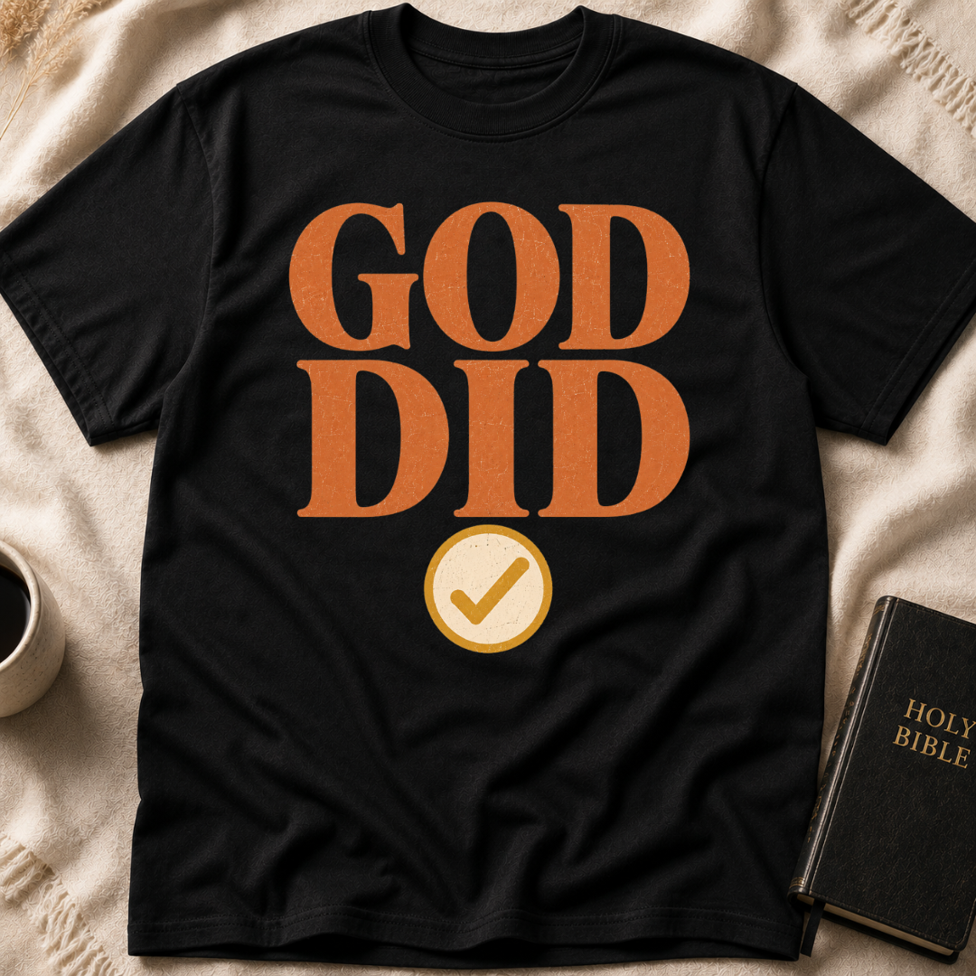 God Did T-Shirt