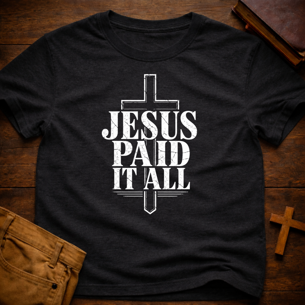Jesus Paid It All T-Shirt