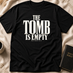 The Tomb is Empty T-Shirt