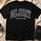 Glory To God Alone T-Shirt