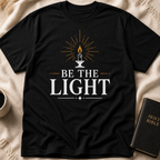 Be The Light T-Shirt