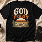 God Fearin’ T-Shirt