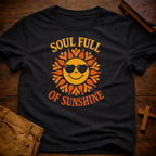 Soul Full of Sunshine T-Shirt