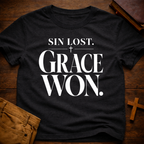 Sin Lost. Grace Won T-Shirt
