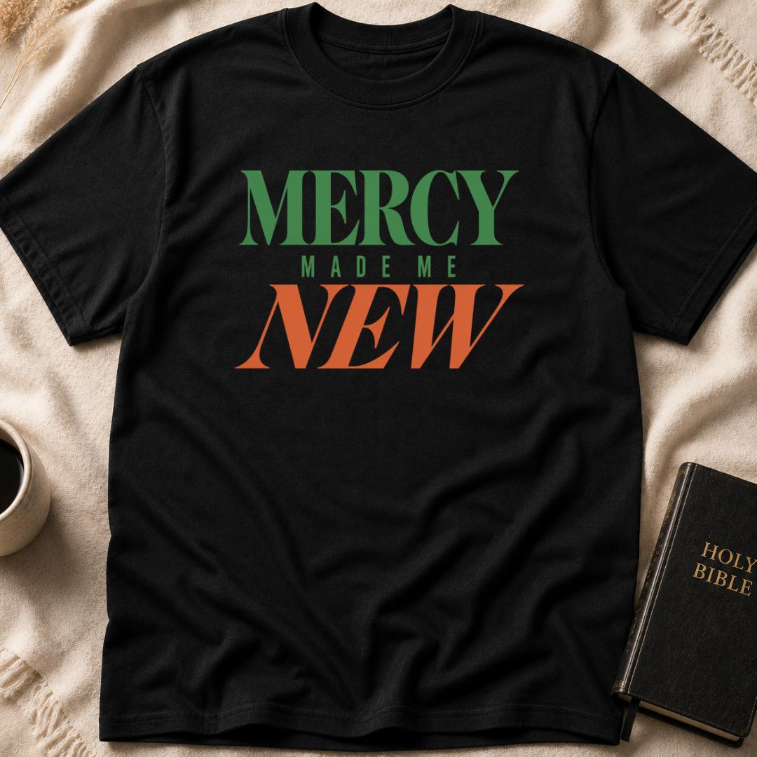 MERCY MADE ME NEW T-Shirt