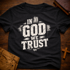 In God We Trust T-Shirt