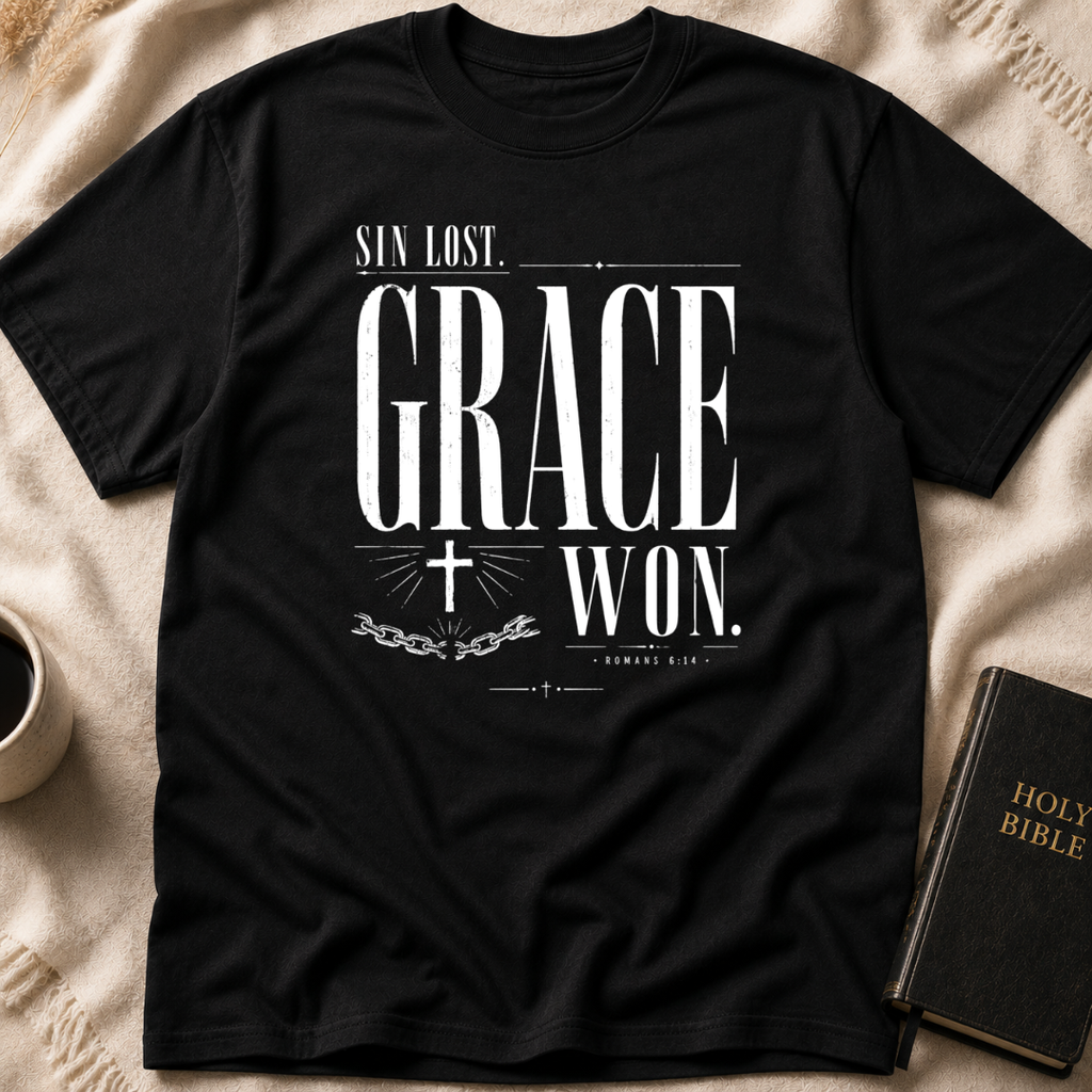 Sin Lost. Grace Won T-Shirt