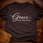 Grace Looks Good On You T-Shirt