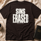 SINS ERASED T-Shirt