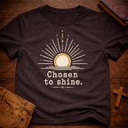 Chosen to Shine T-Shirt