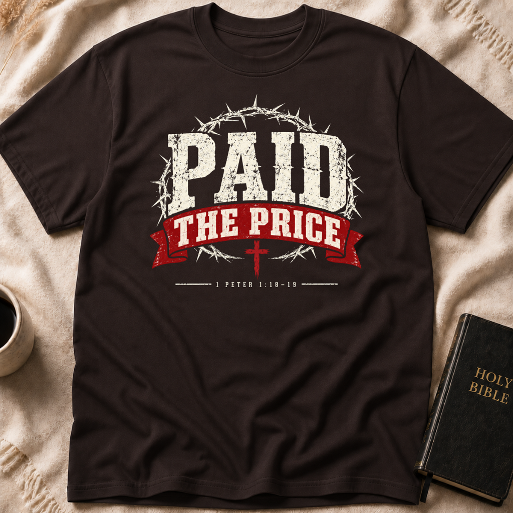 Paid The Price T-Shirt