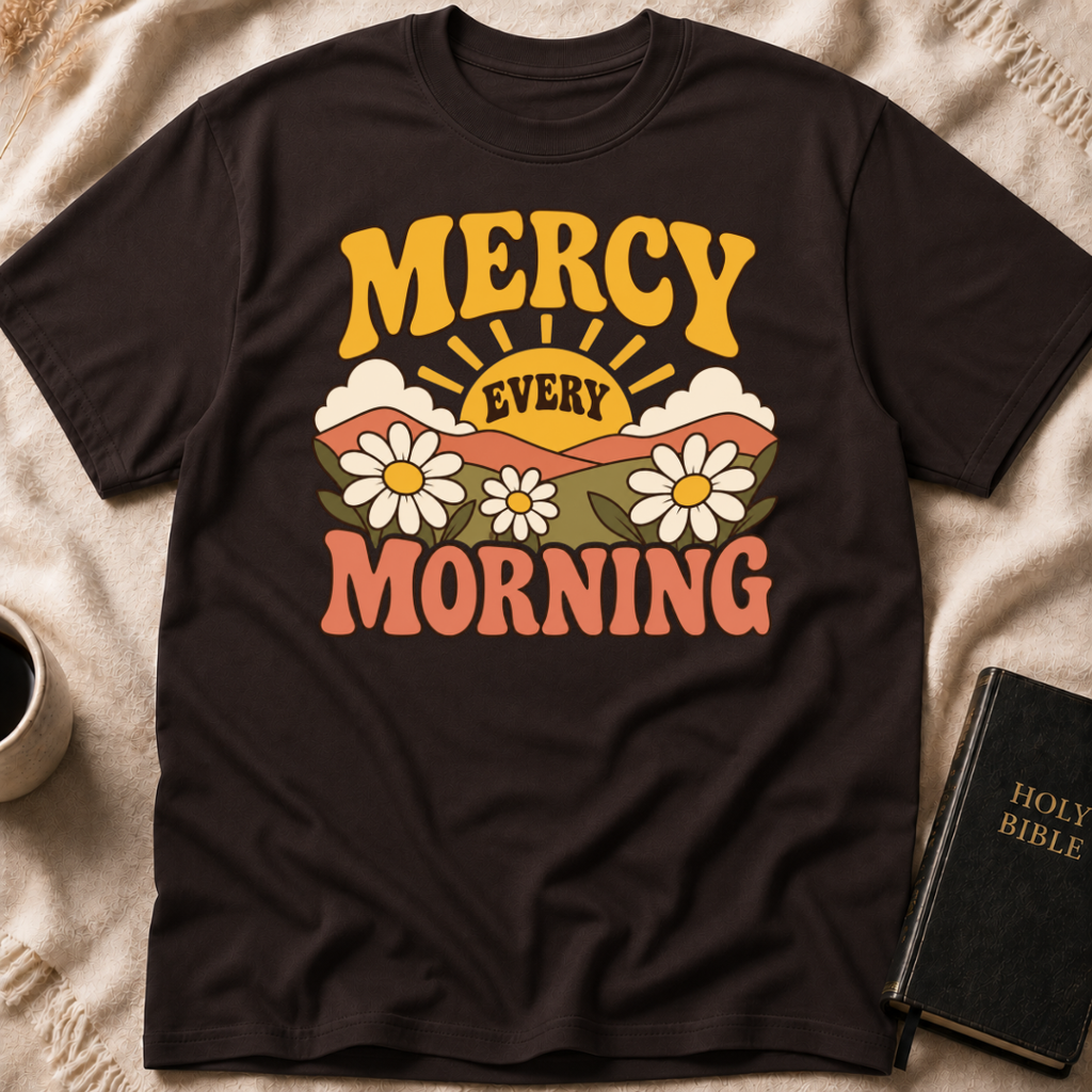 Mercy Every Morning T-Shirt