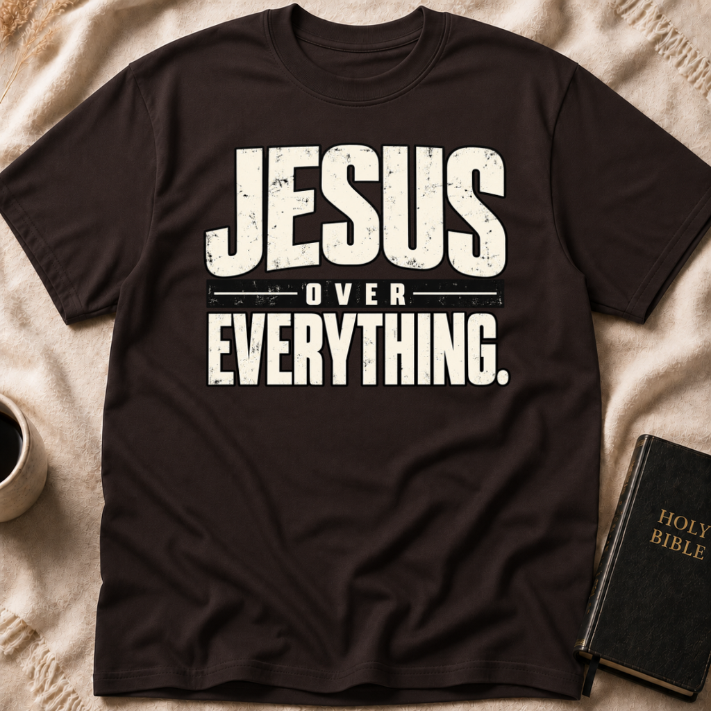 Jesus Over Everything T-Shirt
