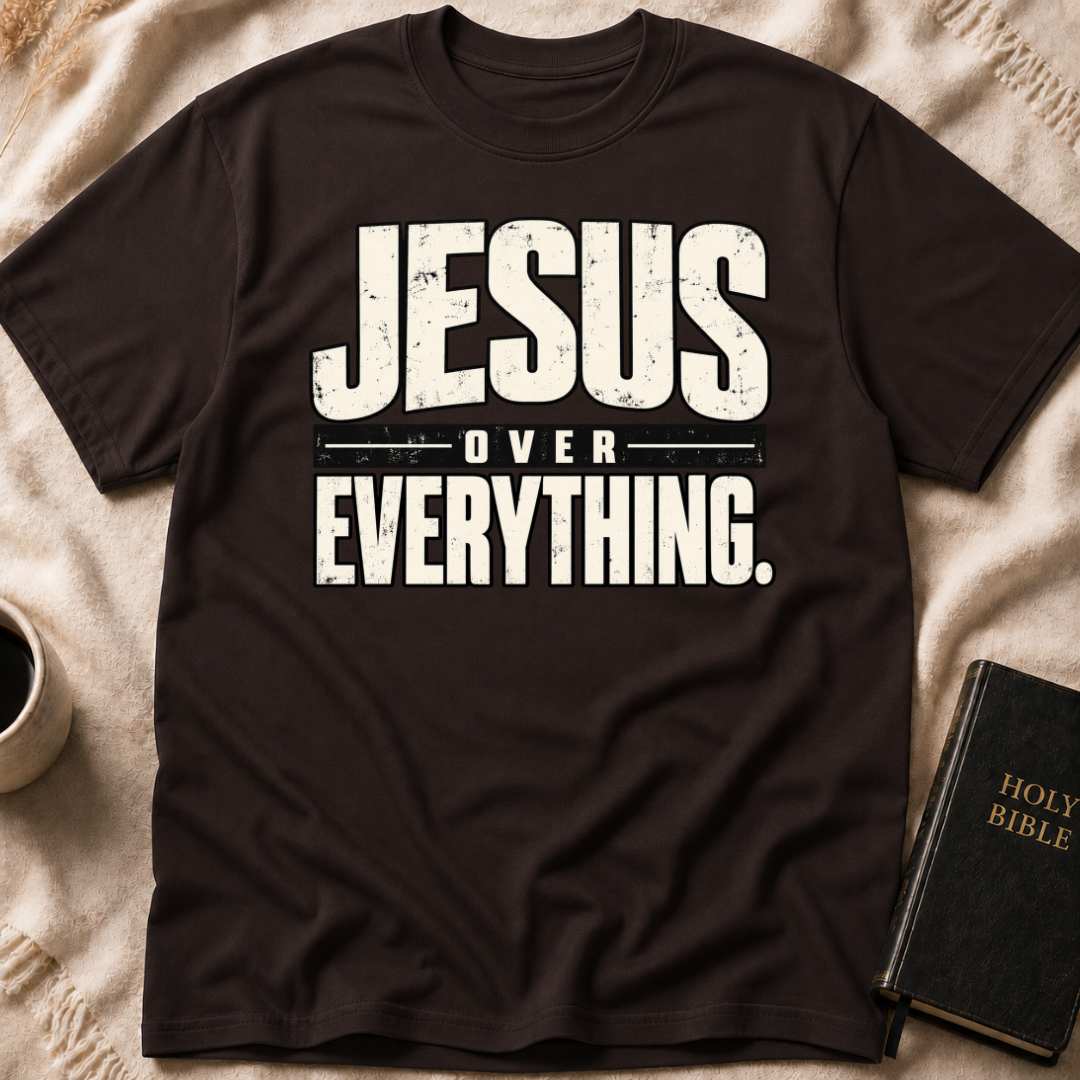 Jesus Over Everything T-Shirt