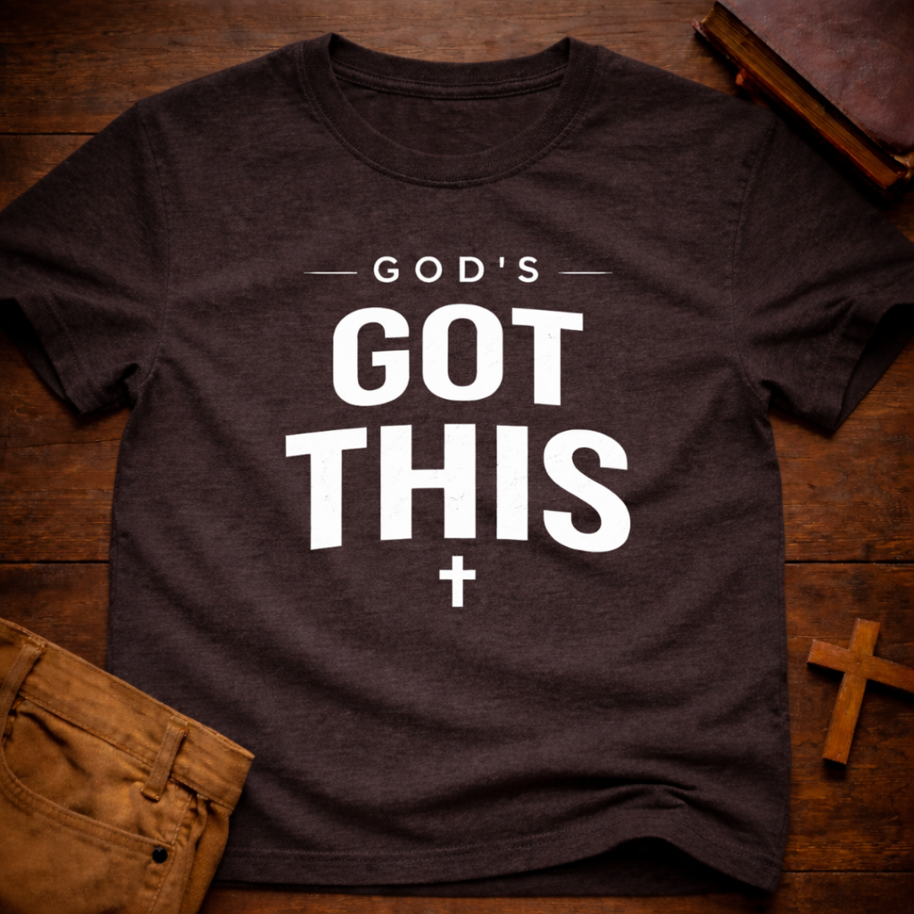 God's Got This T-Shirt