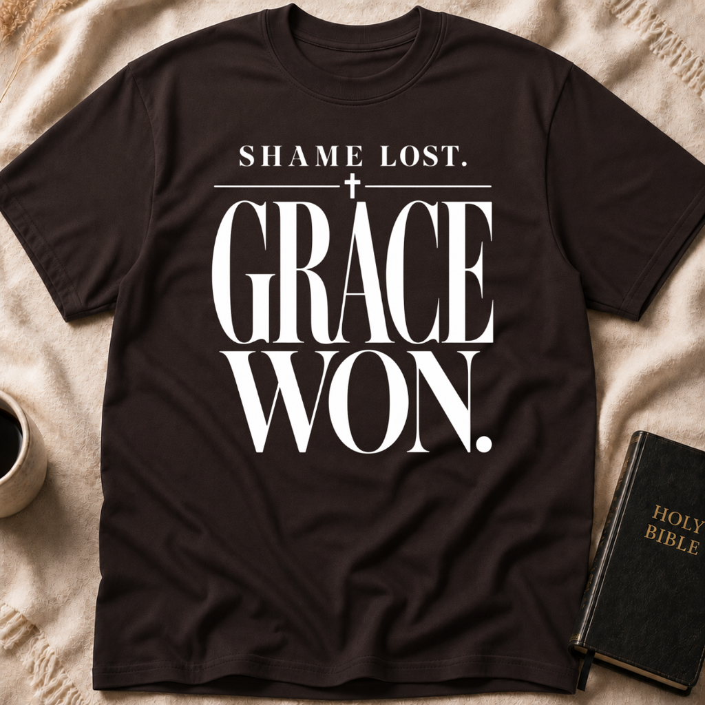 Shame Lost. Grace Won T-Shirt