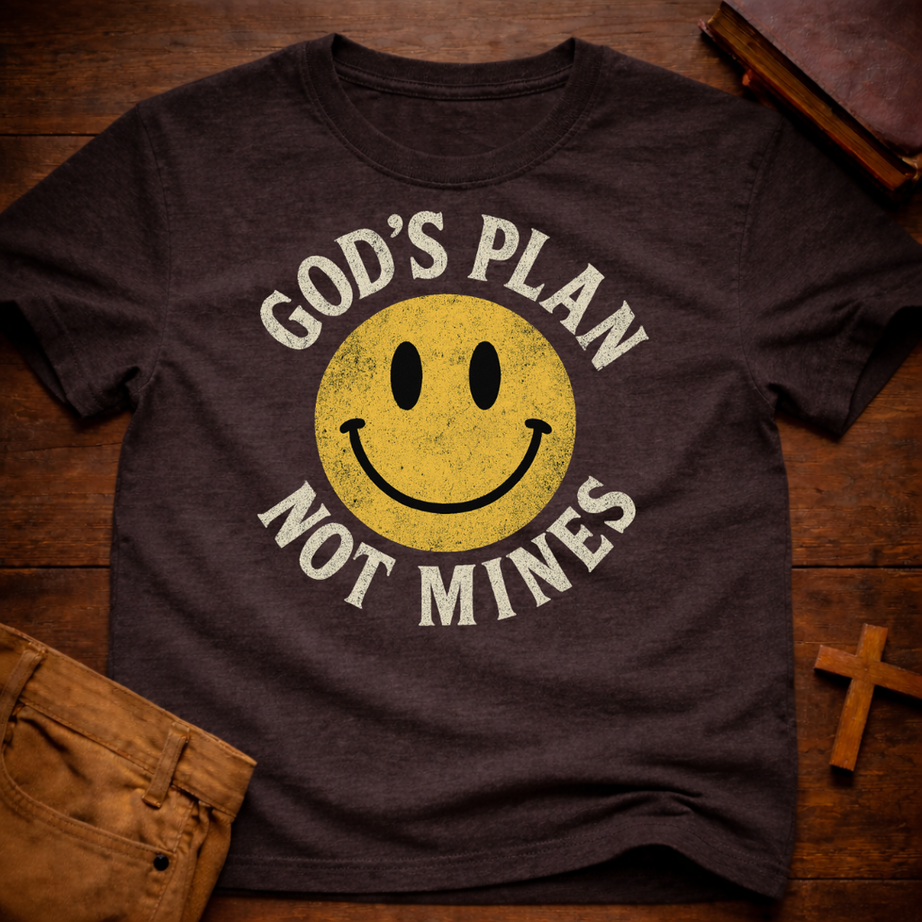 God's Plan not Mines T-Shirt