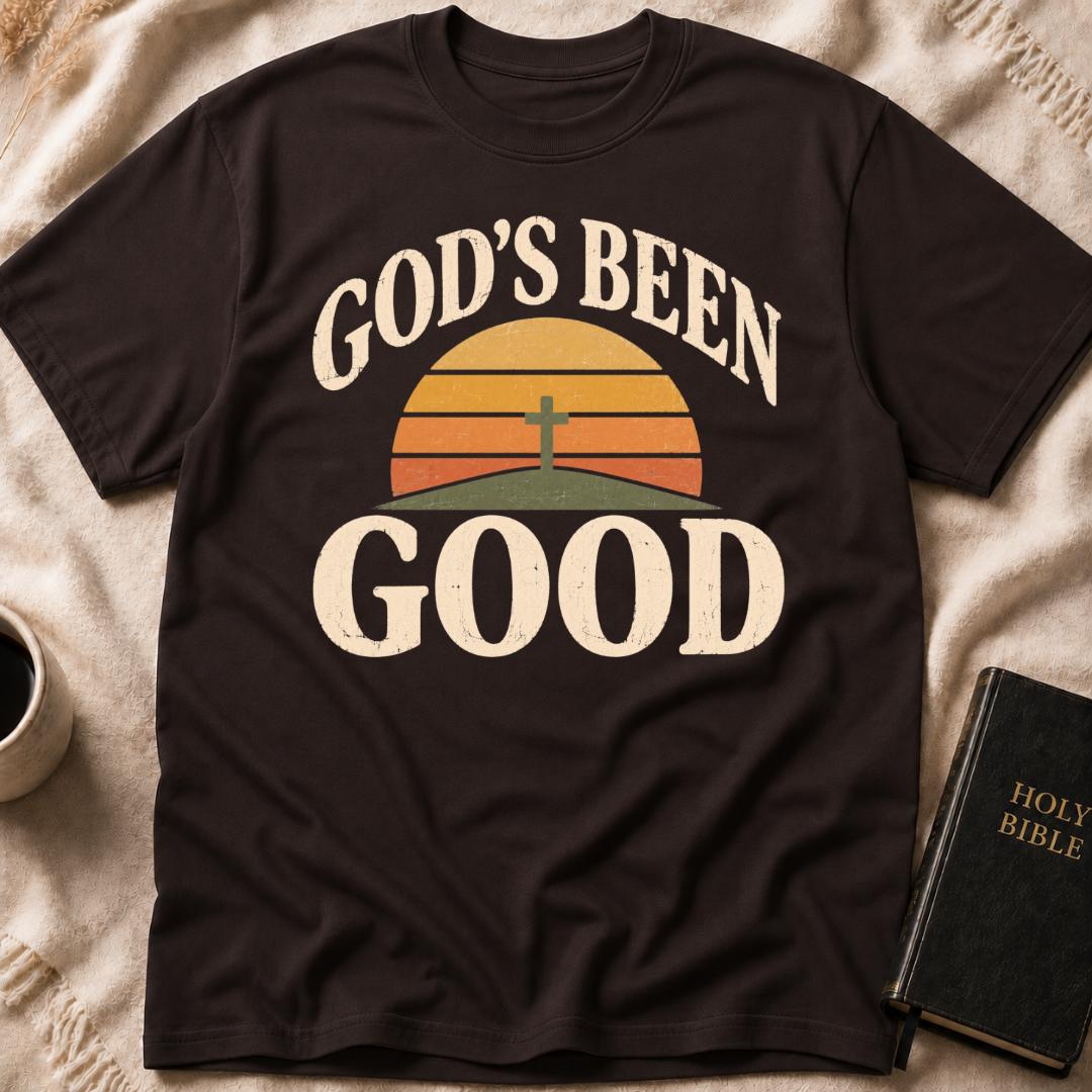 God's Been Good T-Shirt
