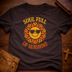Soul Full of Sunshine T-Shirt