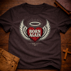 Born Again T-Shirt