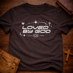 Loved By God T-Shirt
