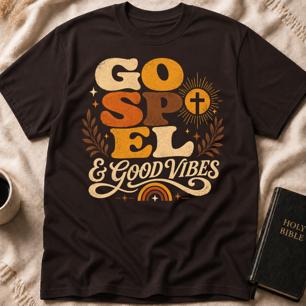 Gospel And Good Vibes T-Shirt
