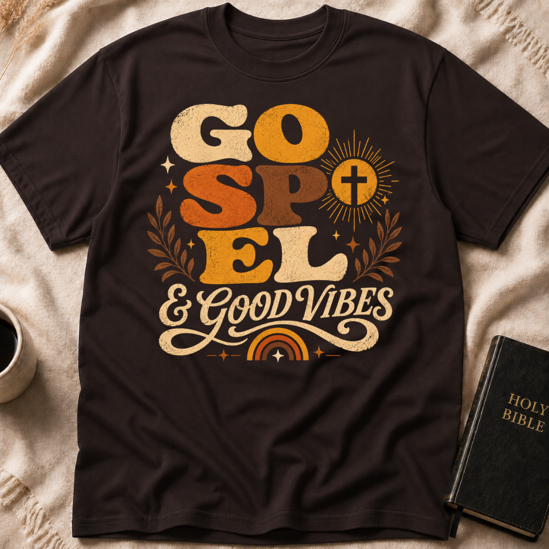 Gospel And Good Vibes T-Shirt