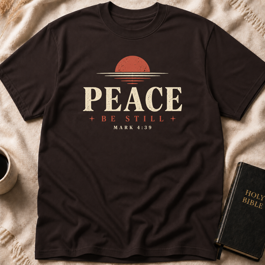 Peace Be Still T-Shirt