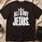 All Glory To Jesus T-Shirt